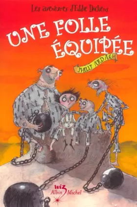 Couverture du produit · Les Aventures d'Eddie Dickens, tome 2 : Une folle équipée