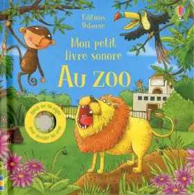 Couverture du produit · Au zoo - Mon petit livre sonore