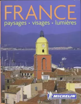 Couverture du produit · France : Paysages - Visages - Lumières
