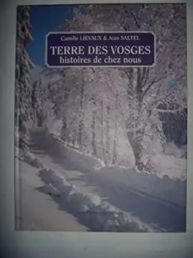 Couverture du produit · Terre des vosges, histoires de chez nous