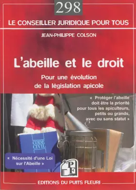 Couverture du produit · L'abeille et le droit: Pour une évolution de la législation apicole.