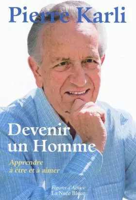Couverture du produit · Devenir un Homme : Apprendre à être et aimer