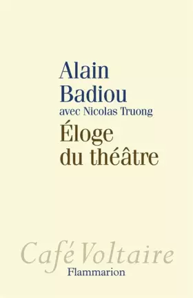 Couverture du produit · Eloge du théâtre
