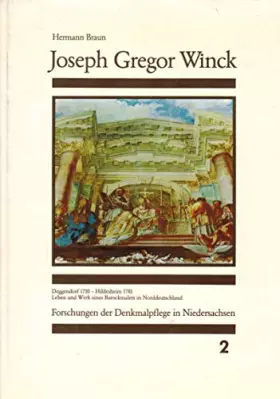 Couverture du produit · Joseph Gregor Winck: Deggendorf 1710 - Hildesheim 1781. Leben und Werk eines Barockmalers in Norddeutschland (Forschungen der D