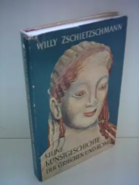 Couverture du produit · Kleine Kunstgeschichte der Griechen und Römer