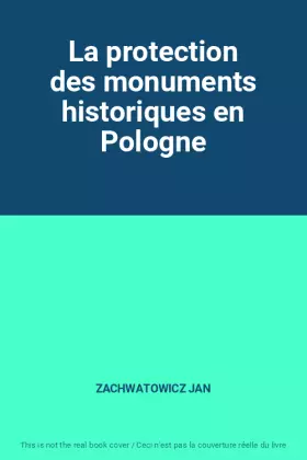 Couverture du produit · La protection des monuments historiques en Pologne