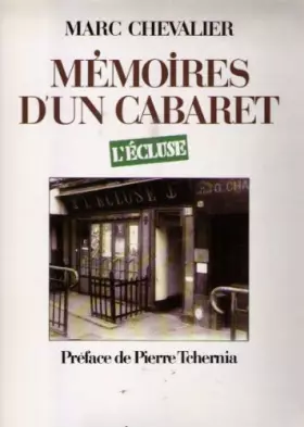 Couverture du produit · Mémoires d'un cabaret : L'Ecluse