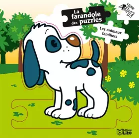 Couverture du produit · La farandole des puzzles: Les animaux familiers - Dès 2 ans