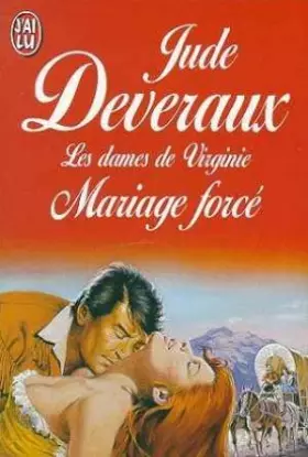Couverture du produit · Les dames de virginie tome 3 : mariage force                                                  120597