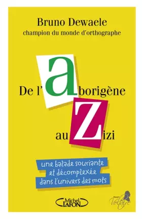 Couverture du produit · De l'Aborigène au Zizi
