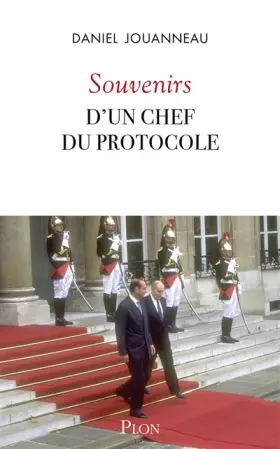 Couverture du produit · Souvenirs d'un chef du Protocole