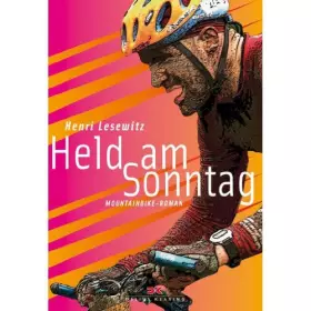Couverture du produit · Held am Sonntag: Mountainbike-Roman