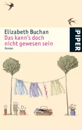 Couverture du produit · Das kann’s doch nicht gewesen sein: Roman