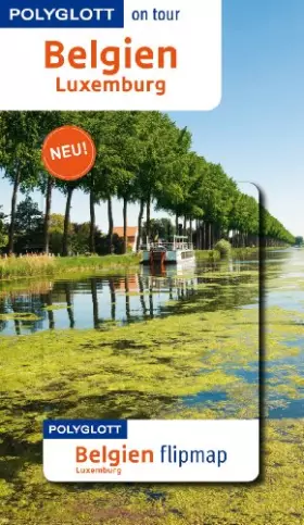 Couverture du produit · POLYGLOTT on tour Reiseführer Belgien/Luxemburg: Polyglott on tour mit Flipmap