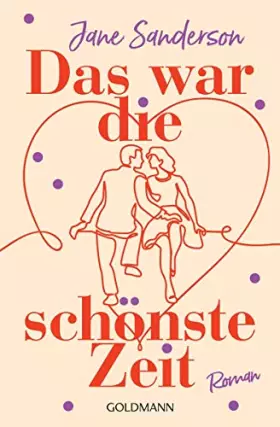 Couverture du produit · Das war die schönste Zeit: Roman