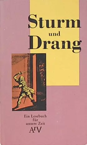 Couverture du produit · Sturm und Drang: (Ein Lesebuch für unsere Zeit) (Aufbau Taschenbücher)