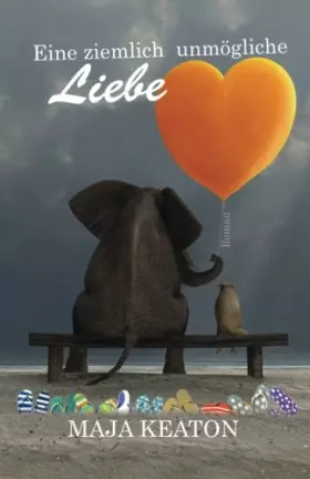 Couverture du produit · Eine ziemlich unmoegliche Liebe (German Edition)