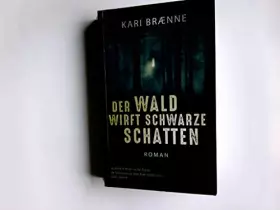 Couverture du produit · Der Wald wirft schwarze Schatten [Paperback]