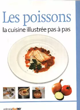 Couverture du produit · La cuisine illustrée pas a pas / les poissons