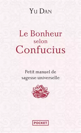 Couverture du produit · Le bonheur selon Confucius