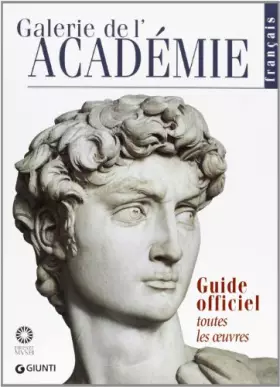 Couverture du produit · Galerie de l'Académie. Guide officiel. Toutes les oeuvres