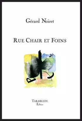Couverture du produit · Rue Chair et Foins