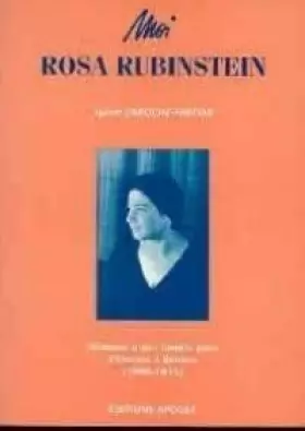 Couverture du produit · Moi, Rosa Rubinstein : Mémoire d'une famille juive