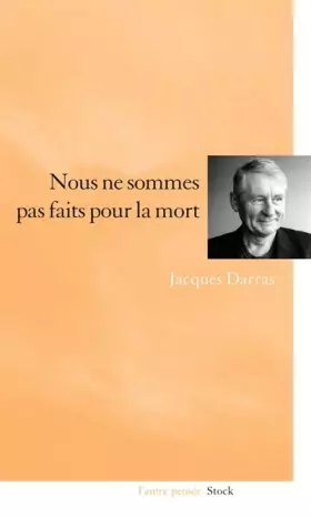 Couverture du produit · Nous ne sommes pas faits pour la mort