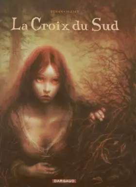 Couverture du produit · Croix du Sud (La) - tome 0 - Croix du Sud (La)