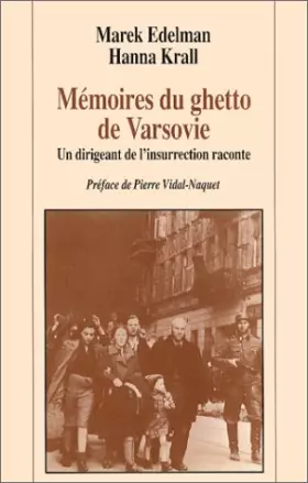 Couverture du produit · Mémoires du ghetto de Varsovie : Un dirigeant de l'insurrection raconte