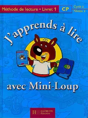 Couverture du produit · J'apprends à lire avec mini-loup, CP. Livret numéro 1, carton