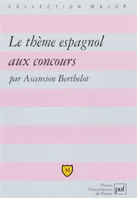 Couverture du produit · Le Thème espagnol aux concours