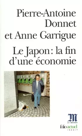Couverture du produit · Le Japon : La fin d'une économie