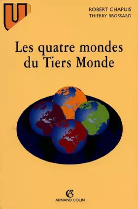 Couverture du produit · LES QUATRE MONDES DU TIERS MONDE. 2ème édition