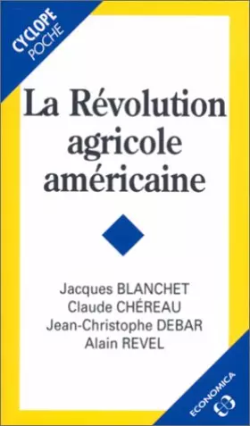 Couverture du produit · La révolution agricole américaine