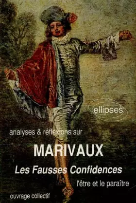 Couverture du produit · Marivaux, Les Fausses Confidences