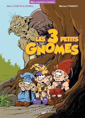 Couverture du produit · Les 3 petits gnomes