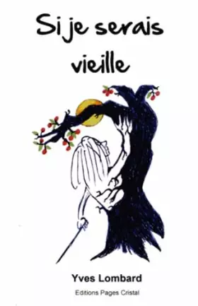 Couverture du produit · Si je serais vieille