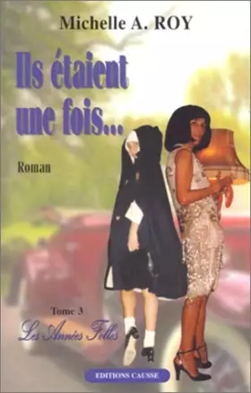 Couverture du produit · Ils étaient une fois... tome 3