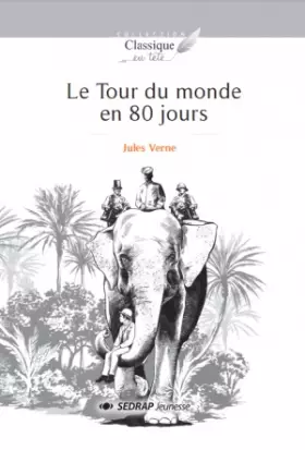 Couverture du produit · Le tour du monde en 80 jours le roman