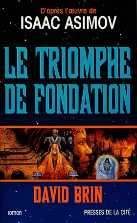 Couverture du produit · Le triomphe de Fondation