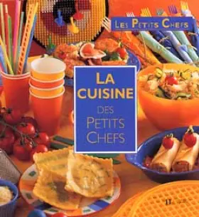 Couverture du produit · LES PETITS CHEFS. La cuisine des petits chefs