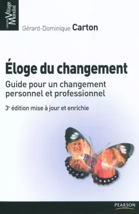 Couverture du produit · ELOGE DU CHANGEMENT 3E ED