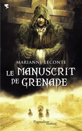 Couverture du produit · Le manuscrit de Grenade