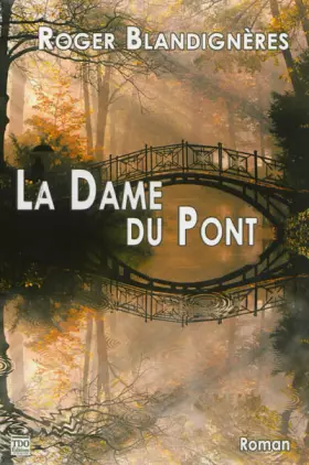 Couverture du produit · La dame du pont