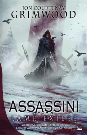 Couverture du produit · Assassini T3 Lame exilée: Assassini