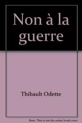 Couverture du produit · Non à la guerre