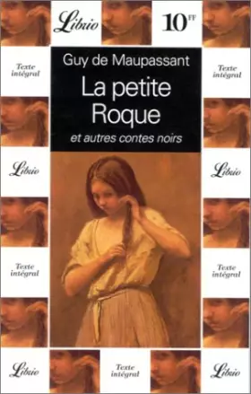 Couverture du produit · La Petite Roque et autres contes noirs