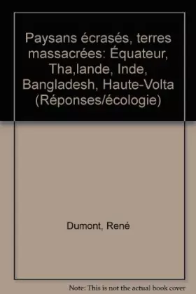 Couverture du produit · PAYSANS ECRASES TERRES MASSACR