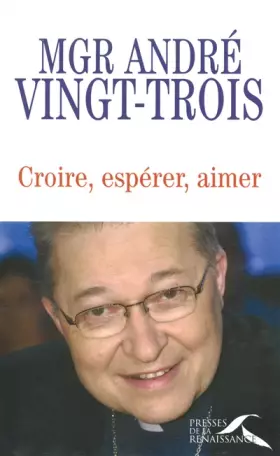 Couverture du produit · Croire, espérer, aimer